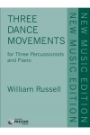 3つのダンス・ムーブメント（ウィリアム・ラッセル）（打楽器三重奏+ピアノ）【3 Dance Movements】