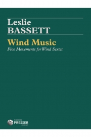 ウィンド・ミュージック  (レスリー・バセット)  (木管六重奏）【Wind Music】