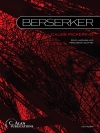 バーサーカー（キャレブ・ピカリング）（マリンバ+打楽器五重奏）【Berserker】