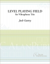 レベル・プレイング・フィールド（ジョシュ・ゴットリー）（ビブラフォン三重奏）【Level Playing Field】