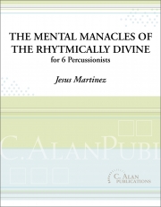 The Mental Manacles of the Rhythmically Divine（ジーザス・マルティネス）