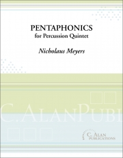 ペンタフォニック（ニコラス・マイヤーズ）（打楽器五重奏）【Pentaphonics】