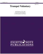 トランペット・ヴォランタリー (ジョン・ベネット)（金管五重奏+オルガン）【Trumpet Voluntary】
