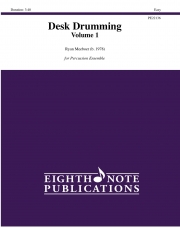 デスク・ドラミング・Vol.1（ライアン・ミーバー）【Desk Drumming, Volume 1】
