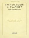 クラリネットのためのフランス音楽 (クラリネット+ピアノ)【French Music for Clarinet】