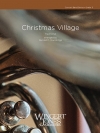 クリスマス・ビレッジ（ランドール・D・スタンドリッジ編曲）【Christmas Village】