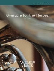 英雄のための序曲（ゲイリー・ジーク）【Overture for the Heroes】