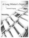 長い冬の夜（エドワード・フライターク） (マリンバ+ピアノ)【A Long Winter's Night】