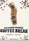 コーヒー・ブレイク（マーク・フォード）（コーヒーカップ五重奏）【Coffee Break】