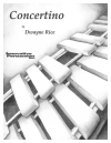 コンチェルティーノ（ドウェイン・ライス）（マレット九重奏）【Concertino】