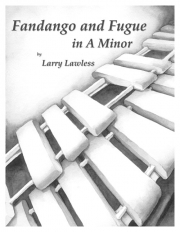 ファンダンゴとフーガ・イ短調（ラリー・ローレス） (マリンバ)【Fandango and Fugue in A Minor】