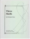 3つのシェル（クリストファー・ディーン） (マリンバ)【Three Shells】