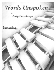Words Unspoken（アンディ・ハンスバーガー） (マリンバ)