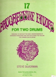 17の漸進的練習曲（スティーブ・シルバーマン）（スネアドラム二重奏）【17 Progressive Etudes For Two Drums】