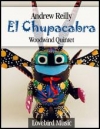 チュパカブラ（アンドリュー・ライリー）  (木管五重奏）【El Chupacabra】