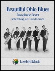 ビューティフル・オハイオ・ブルース（ロバート・キング） (サックス六重奏）【Beautiful Ohio Blues】