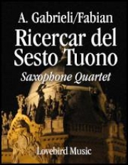 6声のリチェルカーレ（アンドレア・ガブリエリ） (サックス四重奏）【Ricercar del Sesto Tuono】