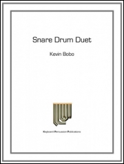 スネアドラム・デュエット（ケヴィン・ボボ）（スネアドラム二重奏）【Snare Drum Duet】