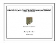 Circus Plenus Clamor Ingens Ianuae Tensae（レイン・ハーダー）