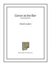キヤノン・アット・ザ・バー（ダニエル・レヴィタン）（ドラム二重奏）【Canon At The Bar】
