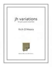 JH変奏曲（リッチ・オメーラ）（打楽器四重奏）【Jh Variations】