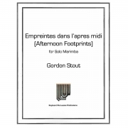 アフタヌーン・フットプリント（ゴードン・スタウト）（マリンバ）【Afternoon Footprints】