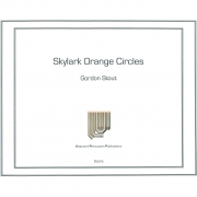スカイラーク・オレンジ・サークル（ゴードン・スタウト）（マリンバ二重奏）【Skylark Orange Circles】