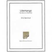 リベルタンゴ（エリック・サミュ）（マリンバ）【Libertango】