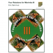 Four Rotations for Marimba III（エリック・サミュ）（マリンバ）