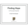ファインディング・ホープ（アンディ・ハンスバーガー）（マレット七重奏）【Finding Hope】