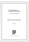 オーバーキル（アンディ・ハンスバーガー）（打楽器四重奏）【Overkill】