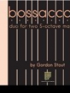 Bossaccata（ゴードン・スタウト）（マリンバ二重奏）