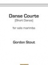 Danse Courte（ゴードン・スタウト）（マリンバ）