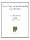 マリンバのための４つのダンス（ゴードン・スタウト）（マリンバ）【Four Dances for Marimba】