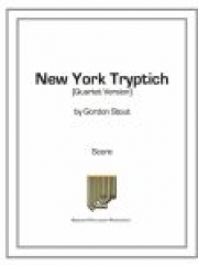 ニューヨーク・トリプティック（ゴードン・スタウト）（マリンバ四重奏）【New York Triptych】