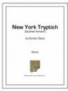 ニューヨーク・トリプティック（ゴードン・スタウト）（マリンバ四重奏）【New York Triptych】