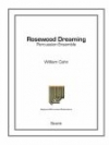 ローズウッド・ドリーミング（ウィリアム・カーン）（打楽器六重奏）【Rosewood Dreaming】