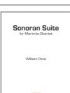 ソノラ組曲（ウィリアム・ペン）（マリンバ四重奏）【Sonoran Suite】