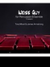 ワイス・ガイ（トニー・ミセリ）（打楽器十二重奏）【Weiss Guy】