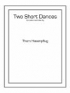 2つの短い踊り（トム・ハーセンフラグ） (マリンバ)【Two Short Dances】