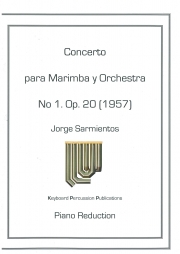 マリンバとオーケストラのための協奏曲（ホルヘ・サルミエントス） (マリンバ+ピアノ)【Concerto for Marimba and Orchestra】