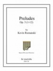 プレリュード・No.1-12（ケビン・ロマンスキー） (マリンバ)【Preludes 1-12】