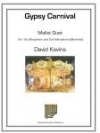 ジプシー・カーニバル（デビッド・コヴィンズ）（マレット二重奏）【Gypsy Carnival】