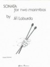 2台のマリンバのためのソナタ（ジリ・ラブルダ）（マリンバ二重奏）【Sonata for Two Marimbas】