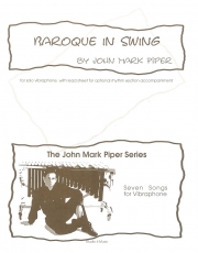 バロック・イン・スウィング（ジョン・マーク・パイパー） (ビブラフォン)【Baroque In Swing】