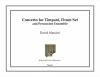 協奏曲（デヴィッド・マンシーニ）（打楽器十二重奏）【Concerto for Timpani, Drumset, and Percussion Ensemble】