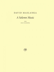 荘厳な音楽（デイヴィッド・マスランカ） (マリンバ)【A Solemn Music】
