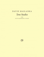 トーン・スタディーズ（デイヴィッド・マスランカ） (アルトサックス+ピアノ)【Tone Studies】