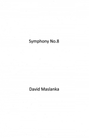 交響曲第8番（デイヴィッド・マスランカ）（スタディスコア）【Symphony No.8】