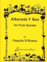 アルボラダと息子（パキート・デリヴェラ）（フルート五重奏）【Alborada y Son】